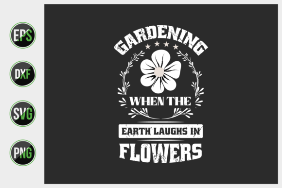 Gardening Typographic Quotes Design Svg for Graphics and Print Templates