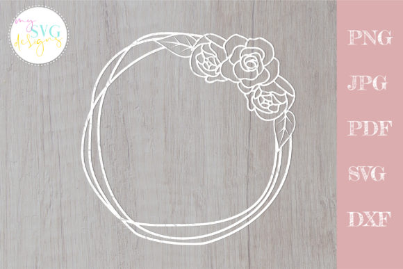 Rose SVG, Flower Frame SVG: Graphics for Crafts & Content